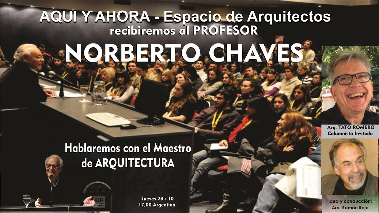Norberto Chaves Cuestiona el Carácter Clasista de la Arquitectura Contemporánea