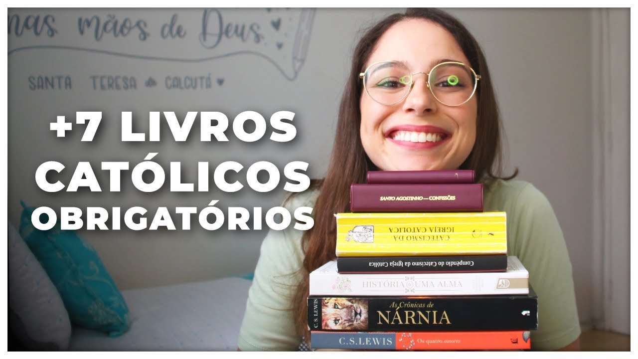 +7 livros que TODO CATÓLICO deveria ler