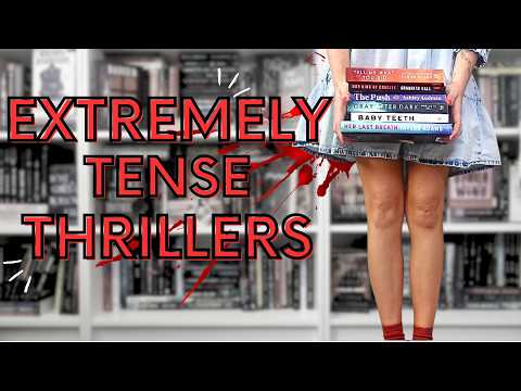 6 Thriller books SO INTENSE you won't be able to put them down!