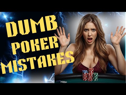 The Dumbest Mistake Every Poker Player Makes!