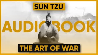 The Art of War | Strategy, Power &amp; Psychological Warfare (Full Audiobook)