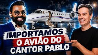 Importamos para o Brasil o avião Citation Sovereign do Cantor Pablo do Arrocha