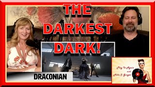 The Last Hour of Ancient Sunlight - DRACONIAN Reaction with Mike &amp; Ginger