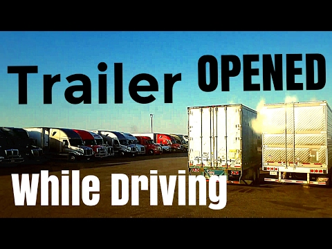 Trailer Door Opens While Driving  (Trucker Vlog Adventure #13)