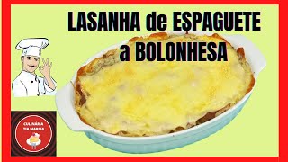 RECEITA DE LASANHA de ESPAGUETE a BOLONHESA