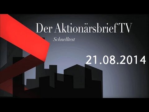 25.08.2014 - Schnelltest Der Aktionärsbrief