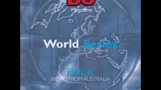 DJ World Series: Phil K - Breaks From Australia [2003]