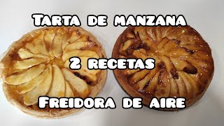 TARTA DE  MANZANA EN FREIDORA DE AIRE. Pruebo a hacer 2 TARTAS distintas de MANZANA 🍎🍎. AIRFRYER.