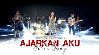 Ajarkan Aku (Feat. Music Interactive) by Jihan Audy - cover art