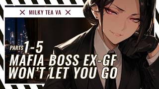 [Complete Series!] Yandere Mafia Ex-GF Pt 1-5