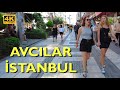 Istanbul Avcilar Walking Tour 4K | Avcılar yürüyüş turu - Marmara Caddesi  | جولة سياحية | 徒步旅行
