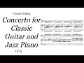 Claude Bolling - Concerto for Classic Guitar and Jazz Piano (1976) [Score-Video]
