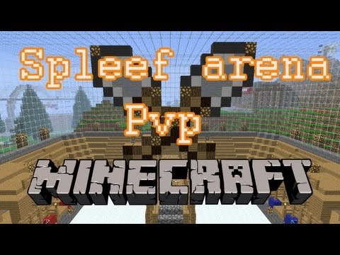 Le Noob Idéal - Minecraft PvP : Spleef Arena