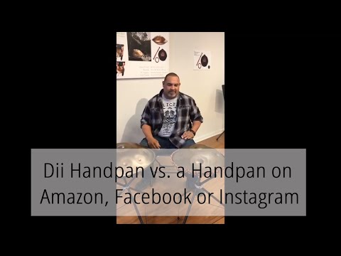 Dii Handpan vs. a Handpan on Amazon & Etsy Handpan Review