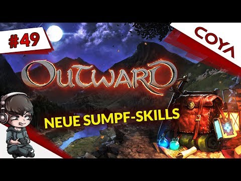 OUTWARD #49 • NEUE SUMPF-SKILLS • Koop Gameplay German, Let's Play Deutsch