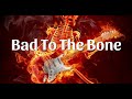 George Thorogood Bad To The Bone Lyrics
