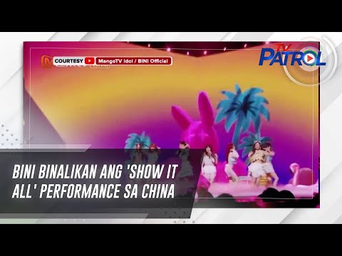 BINI binalikan ang 'Show it All' performance sa China TV patrol