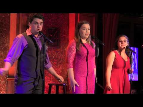 Broadway Workshop Live @54 Below - Gabriella, Andrew & Courtney Corso   "Ain't No Thing"