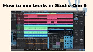 How To Mix Your Beats Perfectly Like Industry Producers! | Presonus Studio One 5  ||