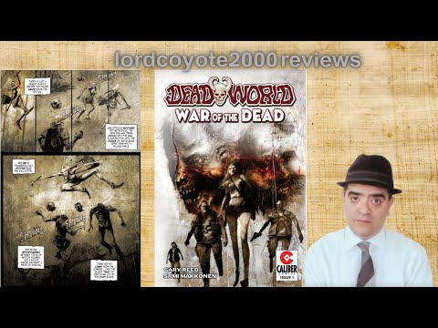 Human survivors on a world conquered by zombies.Deadworld: War Of The Dead #1:comic book review.