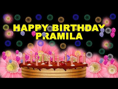 PRAMILA HAPPY BIRTHDAY TO YOU