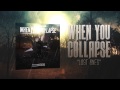 When You Collapse - Lost Ones 