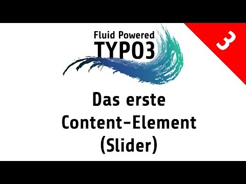 TYPO3 Flux Tutorial Part #3 -Erstes Content-Element [8.7.x][FluidTYPO3]