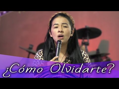 Cómo Olvidarte | Ministerio Etán