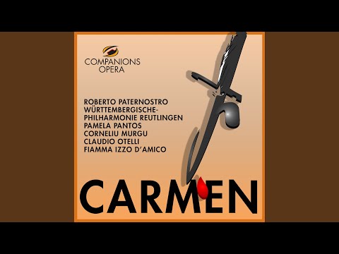 Carmen, Troisième Acte, Premier Tableau: No. 20: Morceau d'ensemble