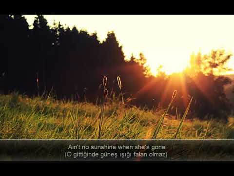 download lagu mp3 mp4 Bill Withers Ain T No Sunshine eviri, download lagu Bill Withers Ain T No Sunshine eviri gratis, unduh video klip Bill Withers Ain T No Sunshine eviri