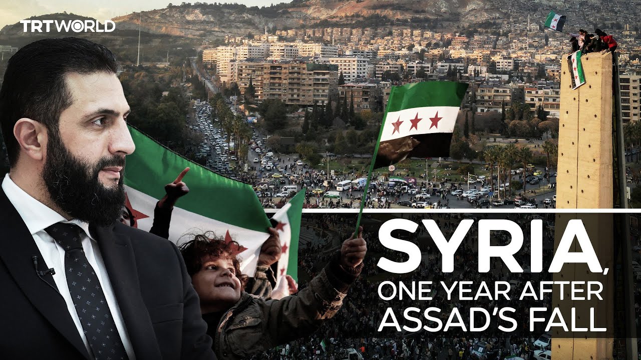 A year after the fall of Assad, how has Syria evolved?
