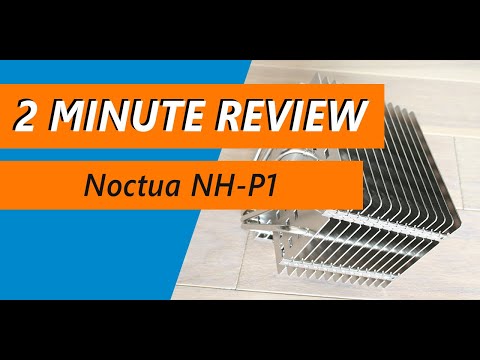 Fanless CPU cooler tested! Noctua NH-P1 Review