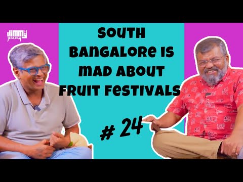 Ep 24 - Pruthvi Banwasi | Nothing like South Bangalore: Stories, Festivals, Tradition | Jimmy Jimmy