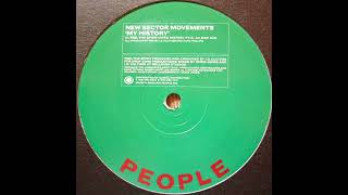 New Sector Movements - Feel The Spirit (My History)