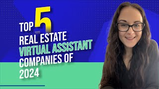 Best 5 Real Estate Virtual Assistant Services for 2024