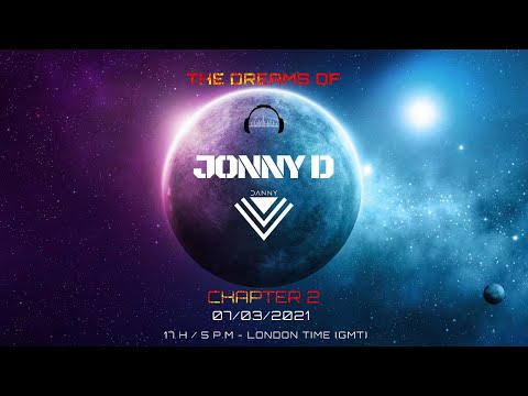 THE DREAMS OF JONNY D - CHAPTER 2 (MINIMAL & PSYMAL) 🌌🎧