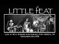 Little Feat Live At Will Rogers Auditorium Fort Worth TX December 29 1978