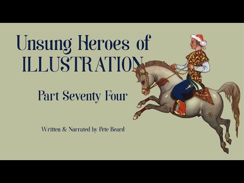 UNSUNG HEROES OF ILLUSTRATION 74   HD 1080p