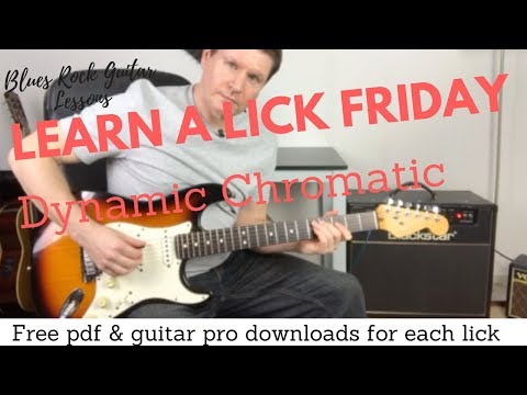 Learn a Lick Friday - Dynamic Chromatic
