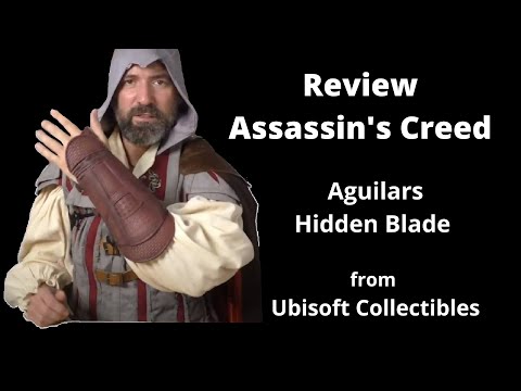 Review Aguilar's hidden blade Ubisoft Collector's Edition