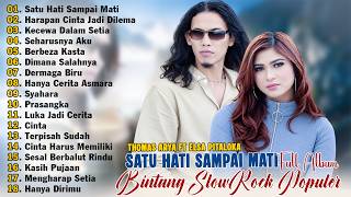 Download lagu SATU HATI SAMPAI MATI - Thomas Arya Ft Elsa Pitaloka Full Album Terbaru 2026 Terbaik Sepanjang Masa mp3