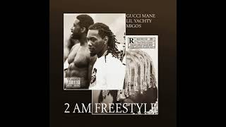 Migos, Lil Yachty, Gucci Mane - 2AM Freestyle (Unreleased)