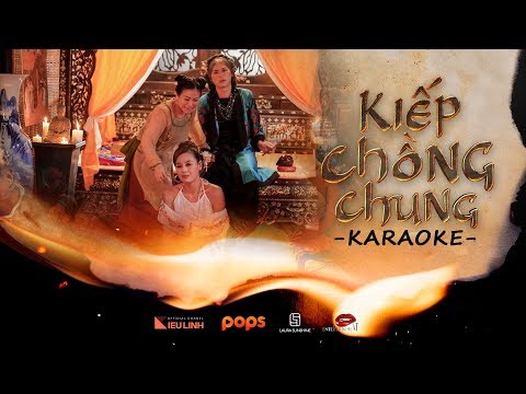 Kiếp Chồng Chung - Karaoke | Bùi Công Nam | Ma OST