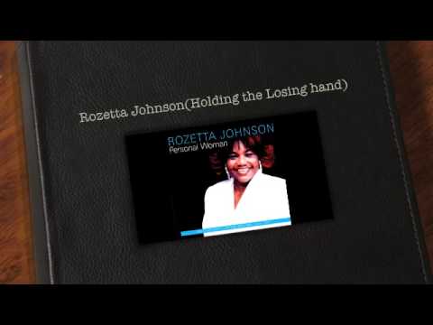 Rozetta Johnson(Holding the Losing hand)