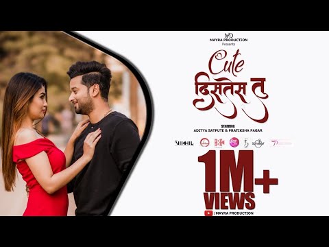CUTE DISTES TU | OFFICIAL SONG 2021 | ADITYA SATPUTE | PRATIKSHA BANKAR | NIL | SONALI SONAWANE