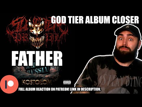 Metal Vocalist Reacts to SLAUGHTER TO PREVAIL - FATHER