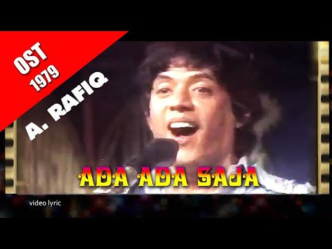 A Rafiq ~ Ada ada saja (1979) remastered