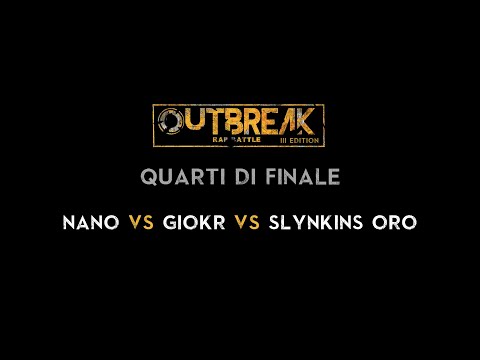 Outbreak 2019: NANO vs GIOKR vs SLYNKINS - Quarti - 4° Eliminatoria