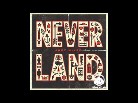 Never Land - Andy Mineo Ft. Marz - NeverLand