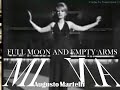 Mina Full Moon And Empty Arms   Orchestra Augusto Martelli 1966